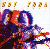 Hot Tuna - Hoppkorv [Import]