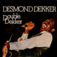 Desmond Dekker - Double Dekker (W/Dvd) (Exp) [Remastered] (Uk)