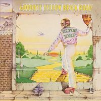 Elton John - Goodbye Yellow Brick Road: 40th Anniversary [Remastered LP]