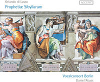 Vocalconsort Berlin - Prophetiae Sibyllarum Motets