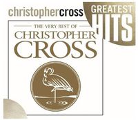 Christopher Cross - The Very Best Of Christopher Cross