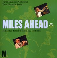 Dave Liebman - Miles Ahead: Live