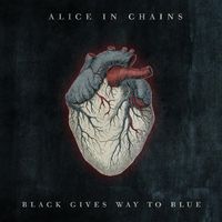 Alice In Chains - Black Gives Way to Blue