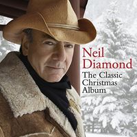 Neil Diamond - The Classic Christmas Album