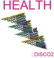 HEALTH - Health: Disco2 [LP]