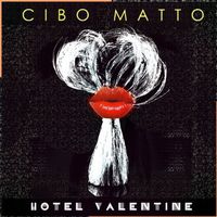 Cibo Matto - Hotel Valentine