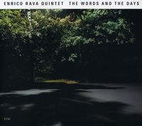 Enrico Rava - Words & the Days
