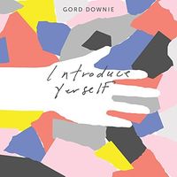 Gord Downie - Introduce Yerself [2LP]