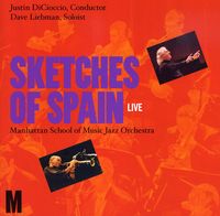 Dave Liebman - Sketches of Spain Live