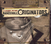 Ziggy Marley - Ziggy Marley Presents Dancehall Originators