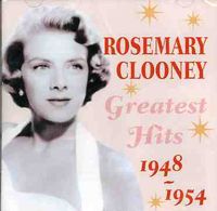 Rosemary Clooney - Greatest Hits 1948-1954
