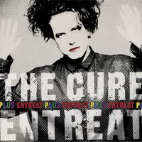 The Cure - Entreat Plus [180 Gram]