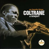 John Coltrane - My Favorite Things: Coltrane at Newport