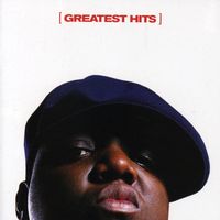The Notorious B.I.G. - Greatest Hits [Clean] [Edited]