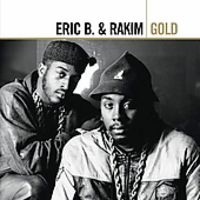 Eric B. & Rakim - Gold