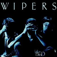 Wipers - Follow Blind (2016 Reissue) [Reissue]