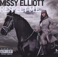 Missy Elliott - Respect M.E. Anthology