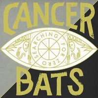 Cancer Bats - Searching For Zero [Import]