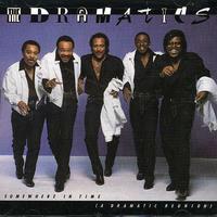 The Dramatics - Somewhere in Time: A Reunion