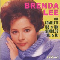 Brenda Lee - Complete Us & UK Singles As & BS 1956-62