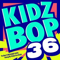 Kidz Bop - Kidz Bop 36
