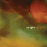 Pearl Jam - Light Years / Soon Forget [Yellow Vinyl Single]