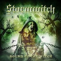 Stormwitch - Bound To The Witch