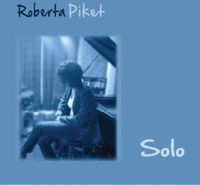 Roberta Piket - Solo