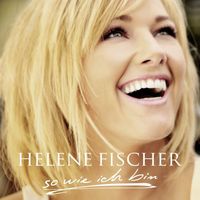 Helene Fischer - So Wie Ich Bin [Import]