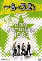 The B-52's - Live Germany 1983
