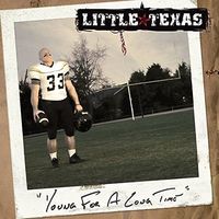 Little Texas - Young for a Long Time