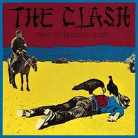 The Clash - Give Em Enough Rope