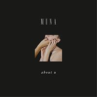 Muna - About U [Vinyl]