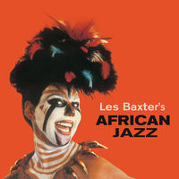 Les Baxter - African Jazz