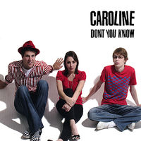 Caroline - Don't You Know EP