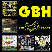 G.B.H. - Rough Justice Years