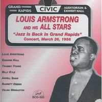 Louis Armstrong - Jazz Is Back in Grand Rapids