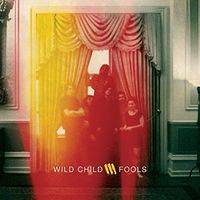 Wild Child - Fools [Vinyl]