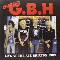 G.B.H. - Live at the Ace Brixton 1983