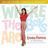 Connie Francis - Where the Boys Are: Connie Francis in Hollywood