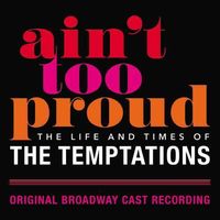 Various Artists - Ain't Too Proud: The Life And Times Of Temptations