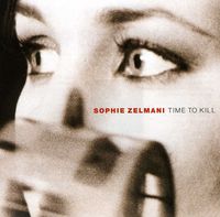 Sophie Zelmani - Time To Kill [Import]
