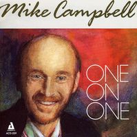Mike Campbell - One On One