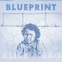 Alice Bag - Blueprint [LP]