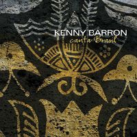 Kenny Barron - Canta Brasil