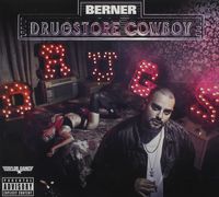 Berner - Drugstore Cowboy
