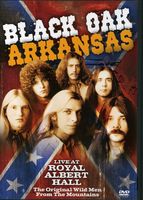 Black Oak Arkansas - Live at Royal Albert Hall