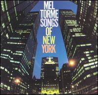 Mel Torm‚ - Songs of New York