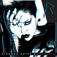 Rihanna - Rated R: Remixed [Clean]