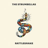 The Strumbellas - Rattlesnake